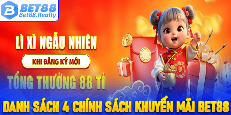 Cập nhật 4 chương trình khuyến mãi Bet88 hot nhất trên thị trường